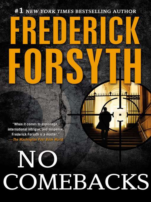 Title details for No Comebacks by Frederick Forsyth - Available